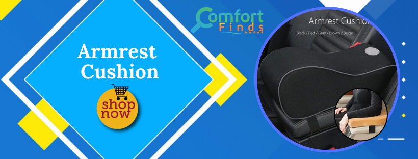 Get To Know About The Amazing Armrest Cushion
