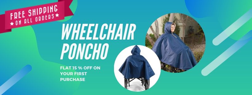 Get Acquainted With The Wheelchair Poncho
