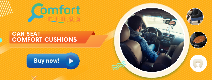 Car Seat Comfort Cushion- Make Your Journeys Comfortable